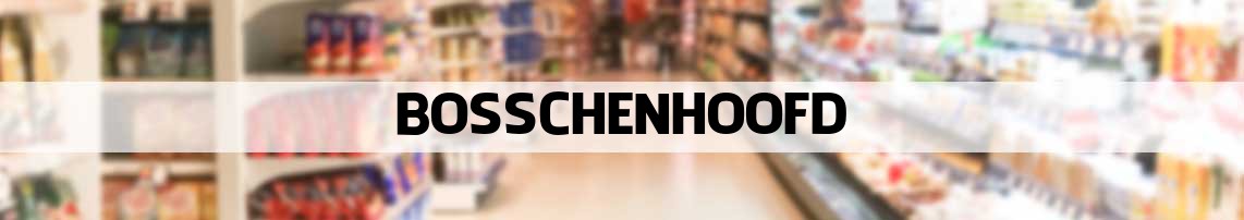 supermarkt Bosschenhoofd