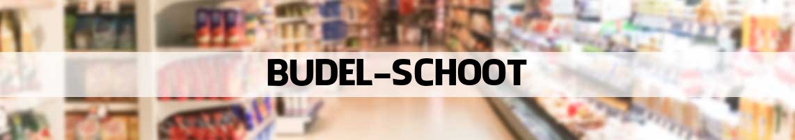 supermarkt Budel-Schoot