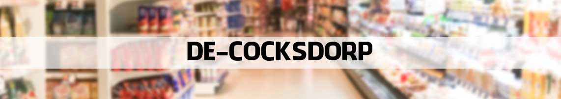 supermarkt De Cocksdorp