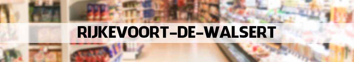 supermarkt Rijkevoort-De Walsert